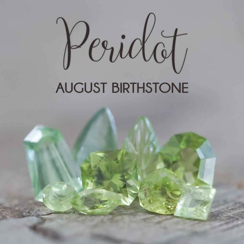 August Birthstone: Peridot