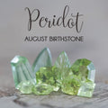 August Birthstone: Peridot