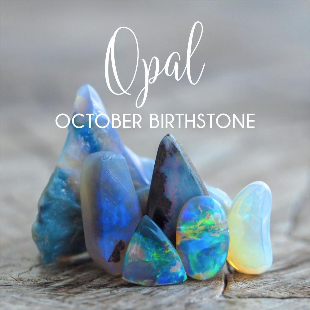 October Birthstone: Opal
